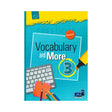 ווקבלרי אנד מור 3 Vocabulary and More