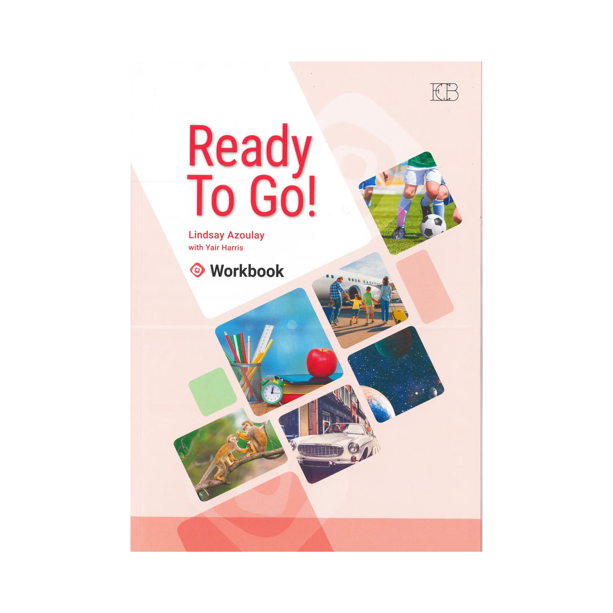 רדי טו גו חוברת - Ready To Go Workbook
